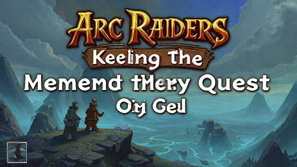 《ARC Raiders》感人支线任务：废墟中的纪念仪式全指南